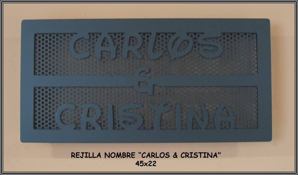 REJILLA con nombre personalizado CARLOS & CRISTINA - 45x22